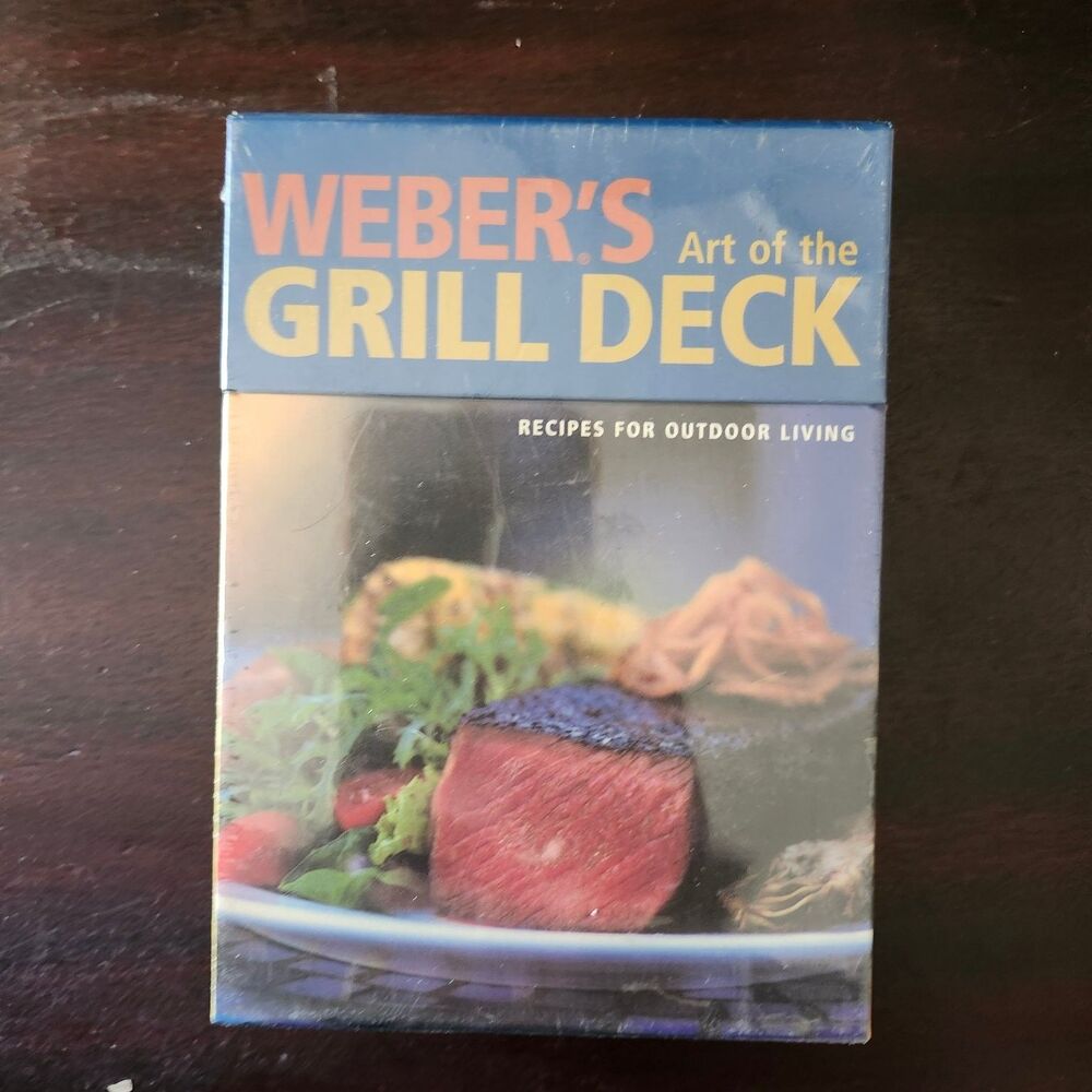 Weber's Art of the Grill Deck Recipes for Outdoor Living NEW Sealed Grill